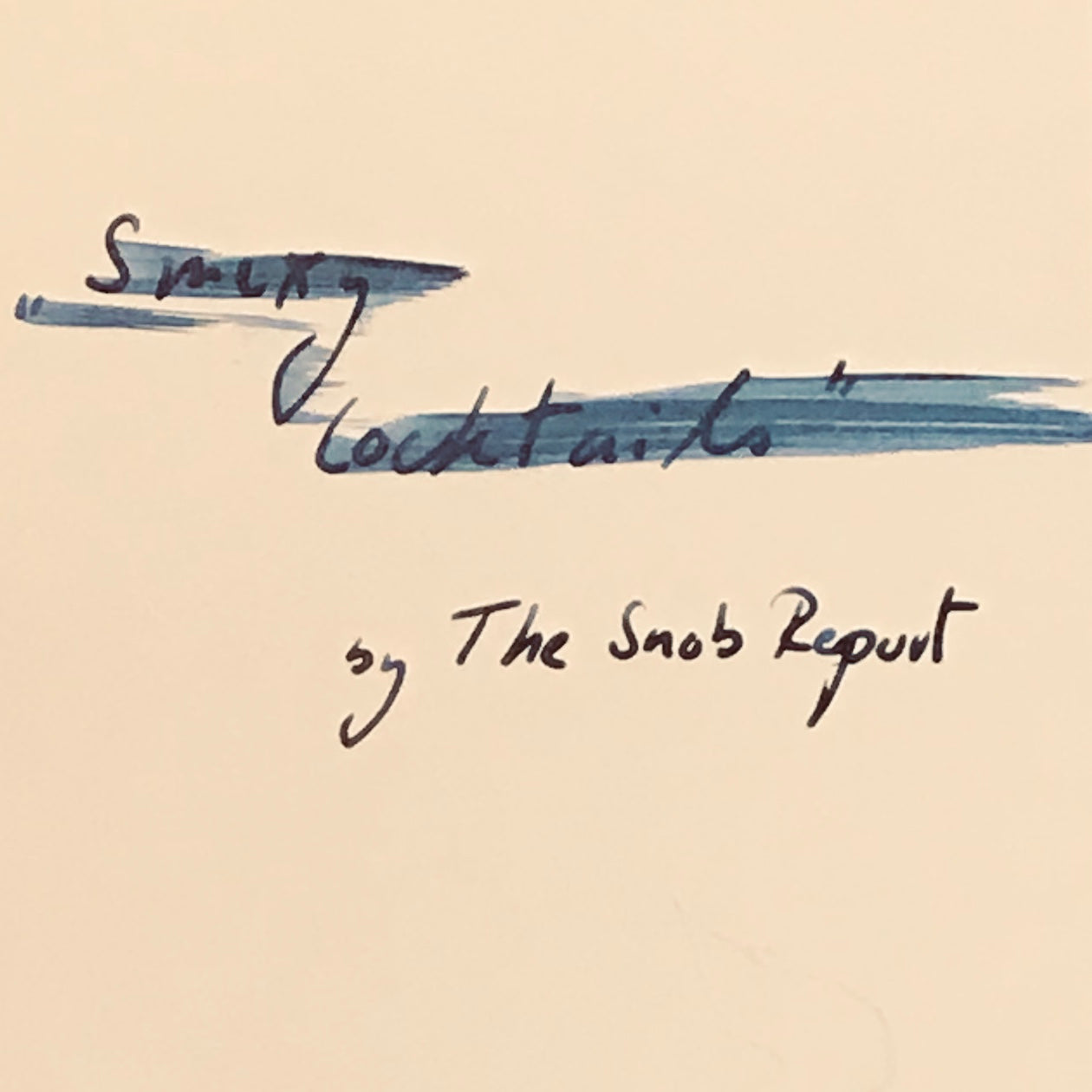 #smexyDJ: THE SNOB REPORT'S "SMEXY COCKTAILS" - Die Playlist der Woche 41/2019