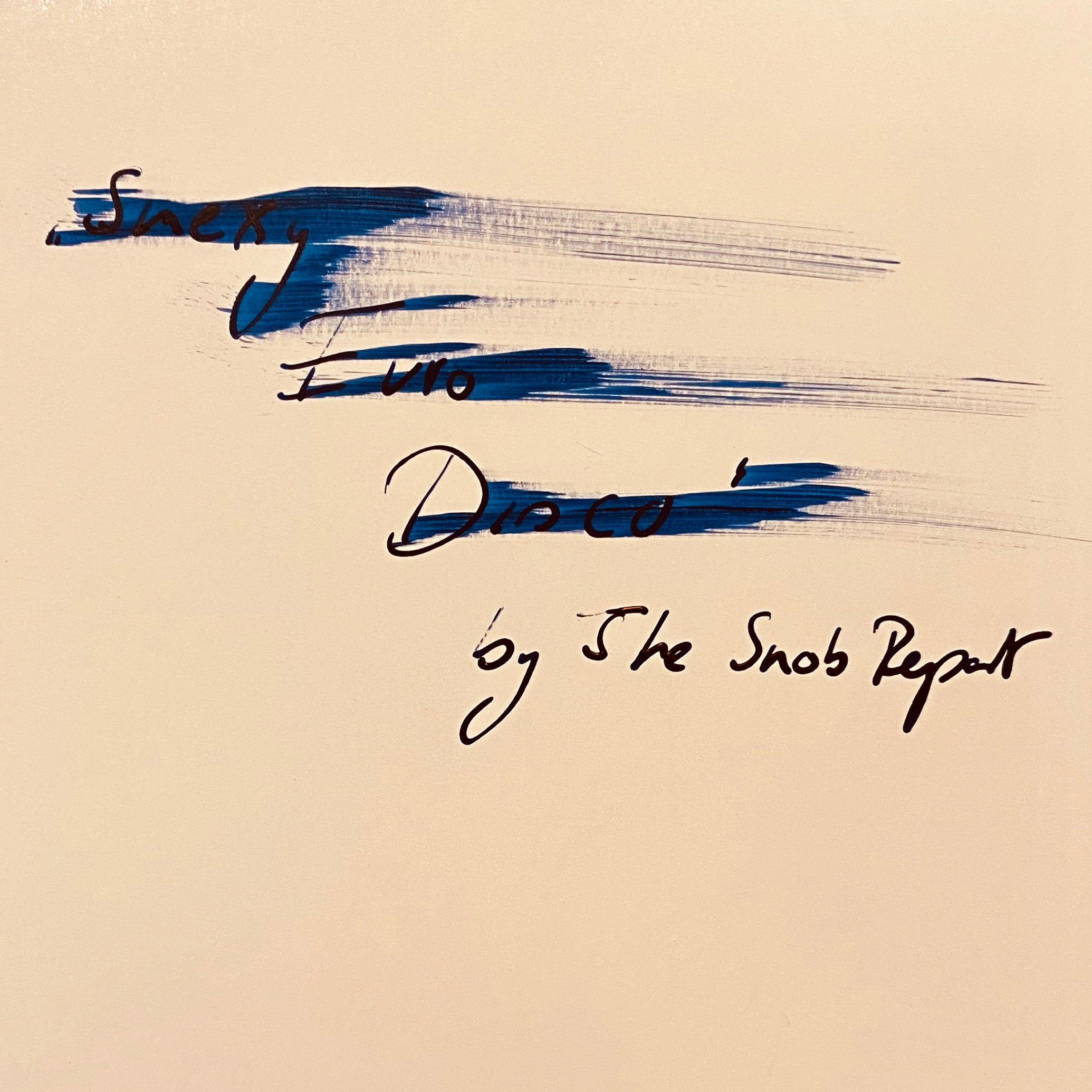 #smexyDJ: THE SNOB REPORT’s "SMEXY EURO DISCO”- Die Playlist der Woche 06/2020
